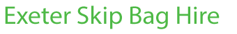 Exeter Skip Bag Hire